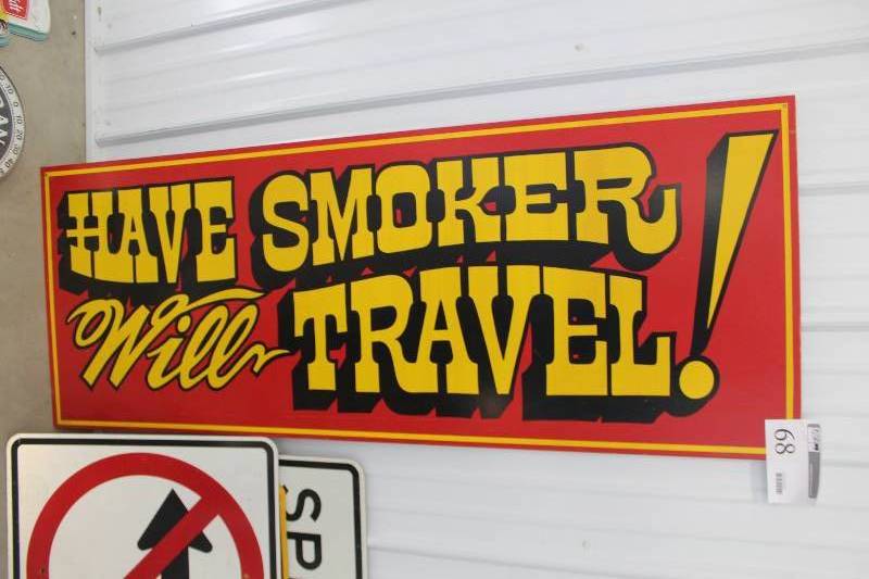 lot 68 image: Have Smoker Will Travel Sign