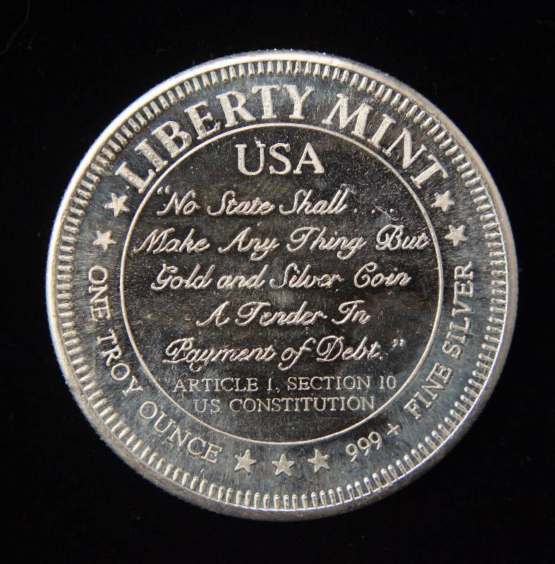 1 TROY OZ. .999 FINE SILVER LIBERTY MINT NO STATE SHALL...