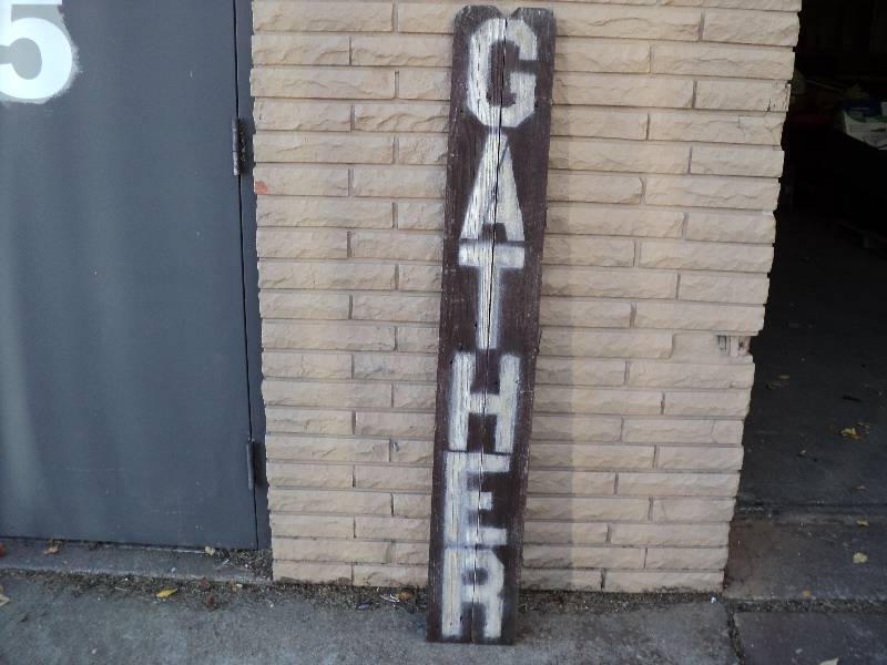 lot 63 image: wood gather sign 8inx54 in...
