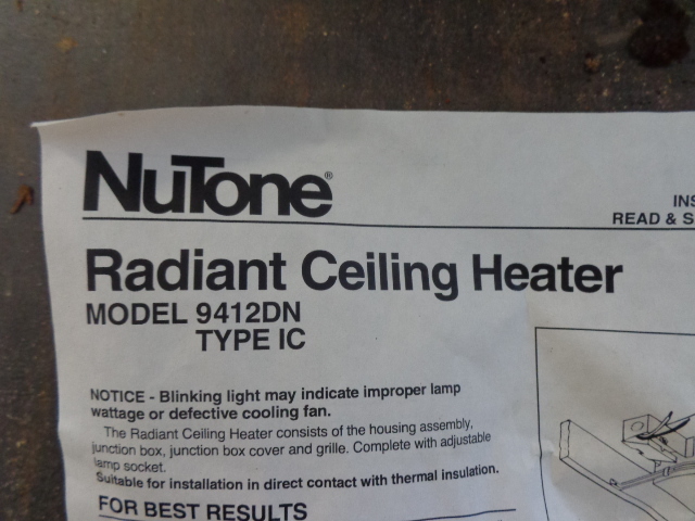 Nutone Radiant Ceiling Heater Electrician S Retirement Sale K Bid