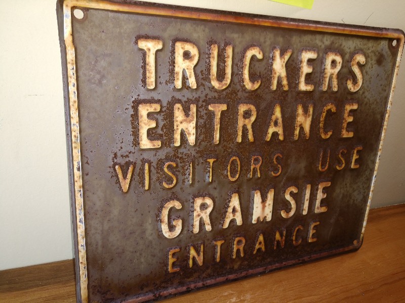 lot 18 image: Steel Embossed Truckers Entrance Sign