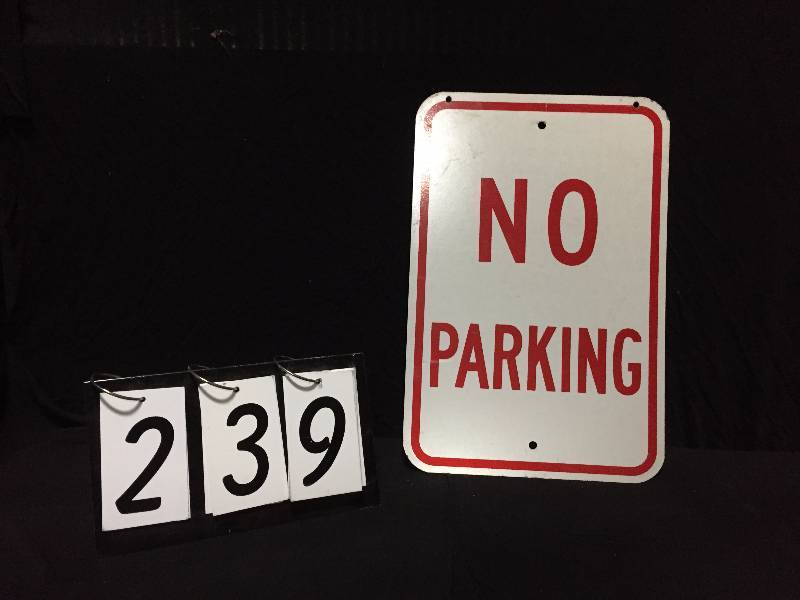 lot 239 image: No Parking metal sign