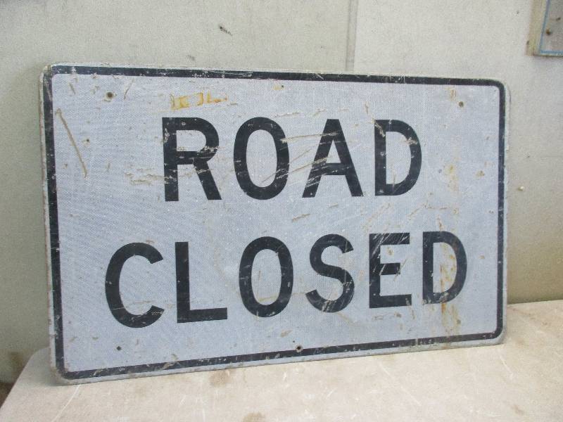 lot 86 image: Road Closed Sign