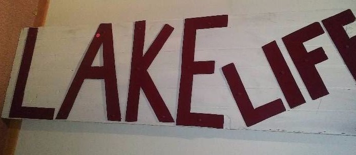 lot 58 image: Lake Life Sign