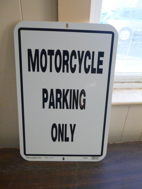 lot 131 image: Motorcycle Parking Only Sign
