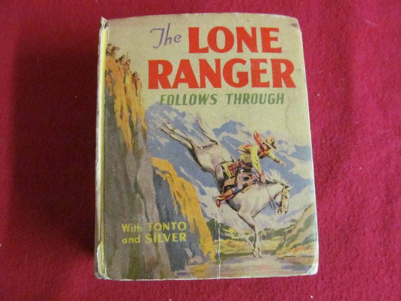 lot 199 image: Vintage Big Little Book ,1941 Lone Ranger