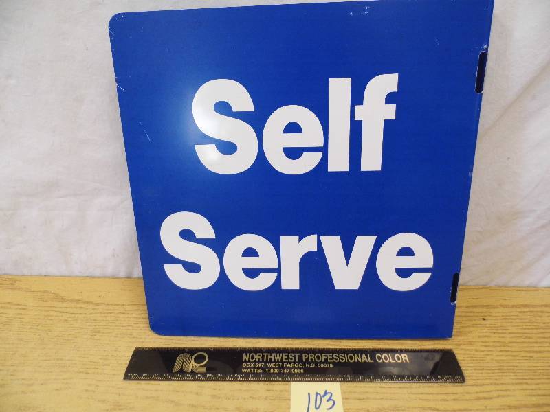 Self Serve Sign