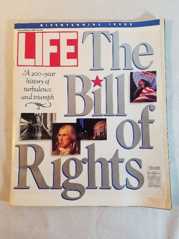 COLLECTIBLE 1991 LIFE MAGAZINES THE BILL OF RIGHTS ISSUE