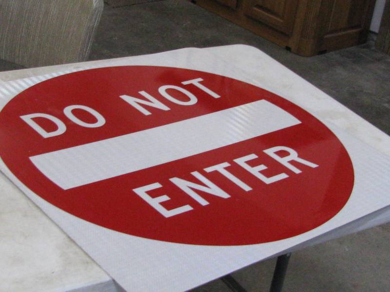 Do Not Enter Sign