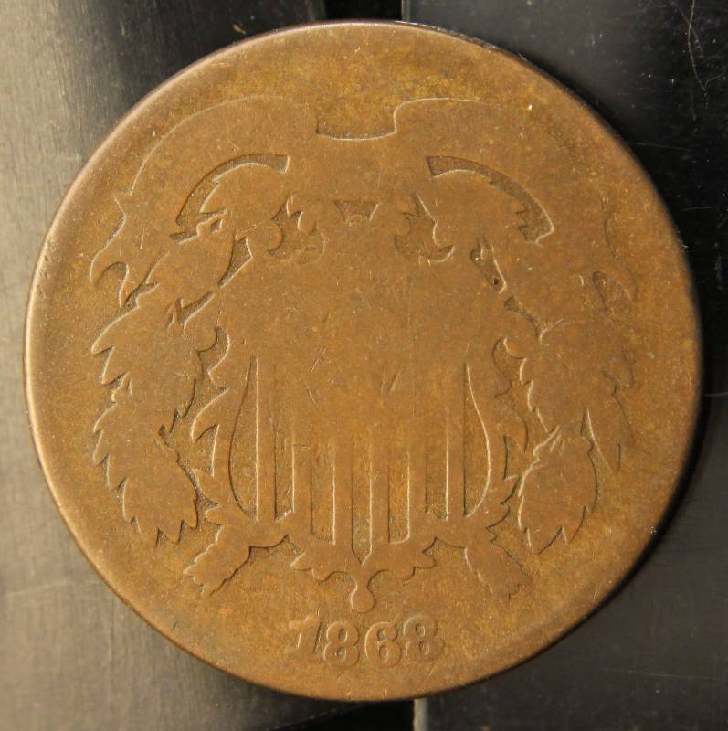 1868 US TWO CENT PIECE IN LOWER GRADE