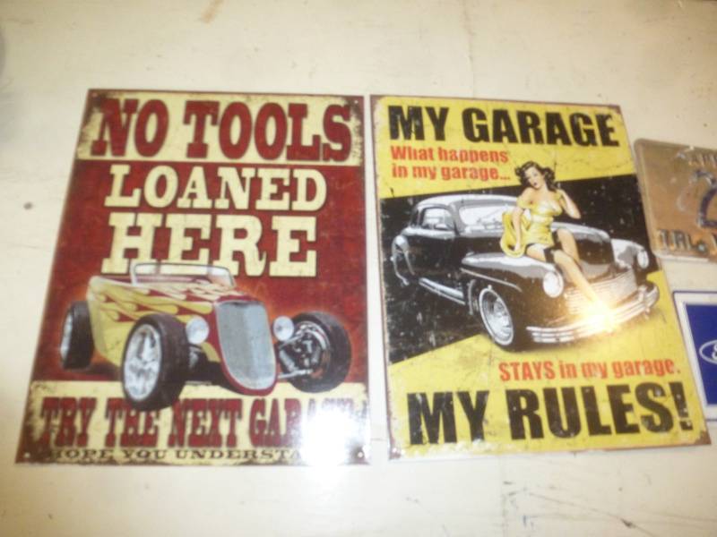 Garage Signs My Garage, No tools loaned here