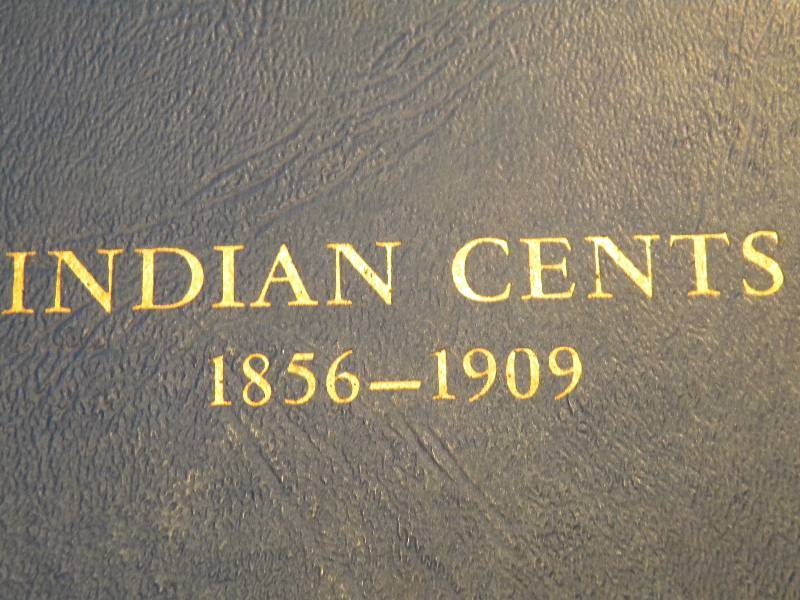 Indian Cents Book 1856-1909 including coins