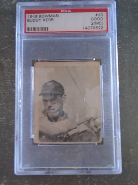 lot 40 image: PSA Slabbed Graded Buddy Kerr Baseball Card