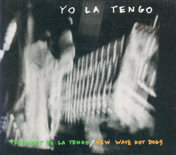 lot 341 image: Yo La Tengo  President Yo La Tengo  New Wave Hot Dogs CD TWIN TONE ( LOT OF 75 )
