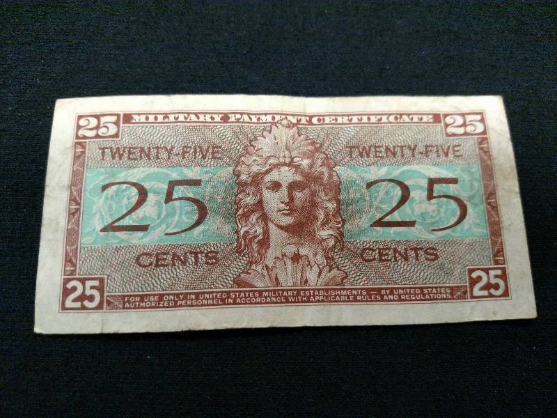 25 Cents Military Payment Certifica...