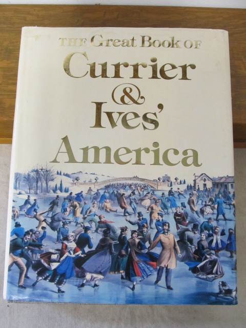 lot 137 image: LARGE Hardcover The Great Book of Currier & Ives
