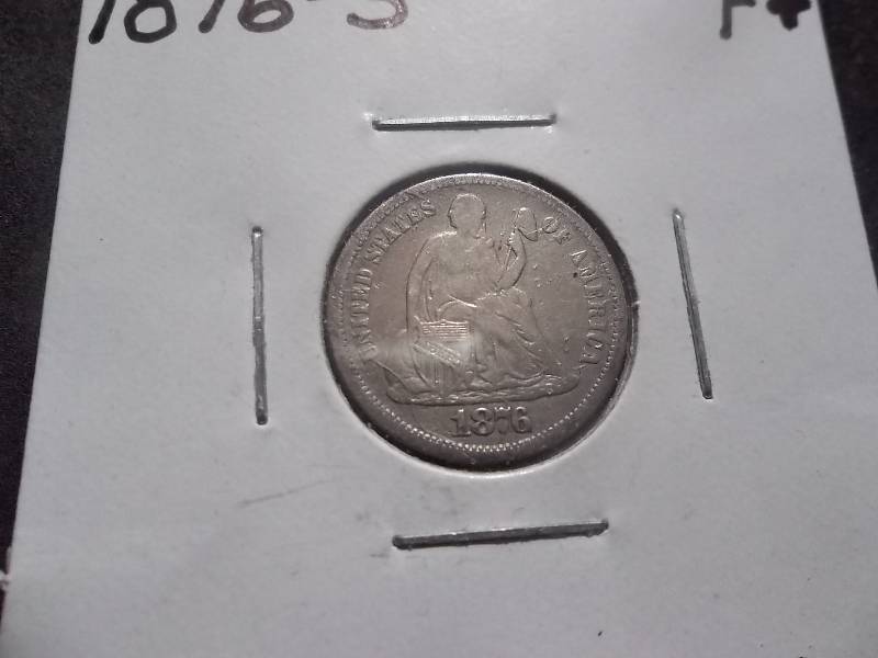 1876 S  Seated Liberty Dime