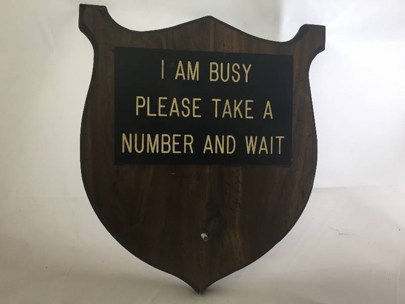 lot 35 image: Take A Number Sign