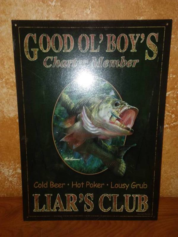 lot 65 image: Good Ol Boys Liars Club metal sign.