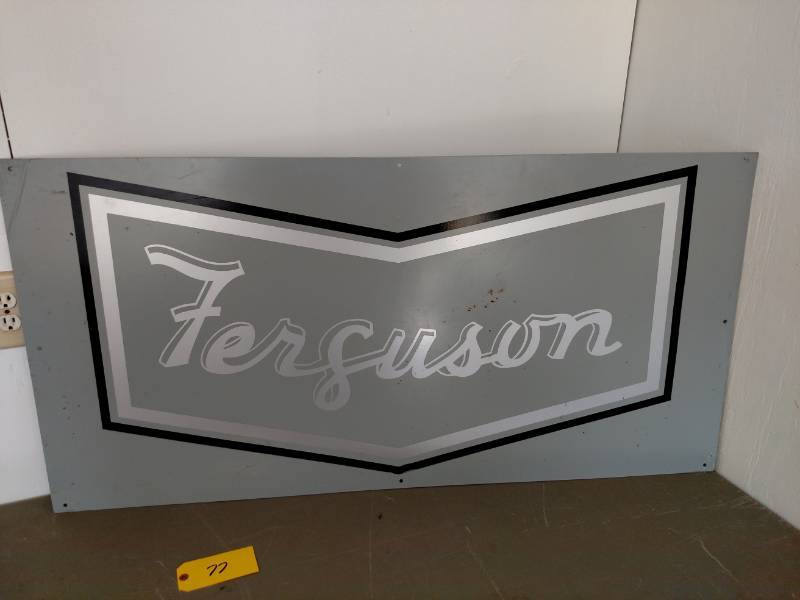 lot 77 image: Ferguson 2-Sided 14 ga. Steel Sign,...