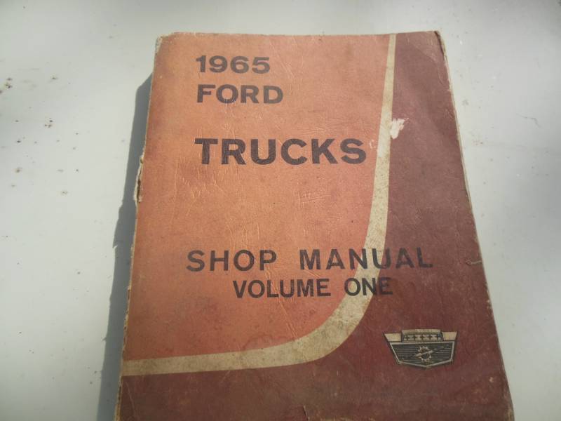 1965 Ford Truck shop manual...