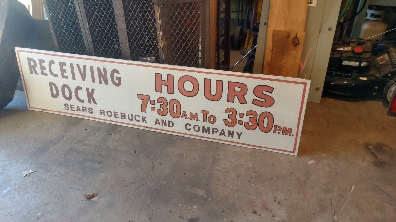 Vintage Sears Roebuck Receiving Dock Hours Sign