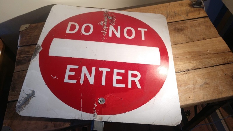 Do Not Enter Sign