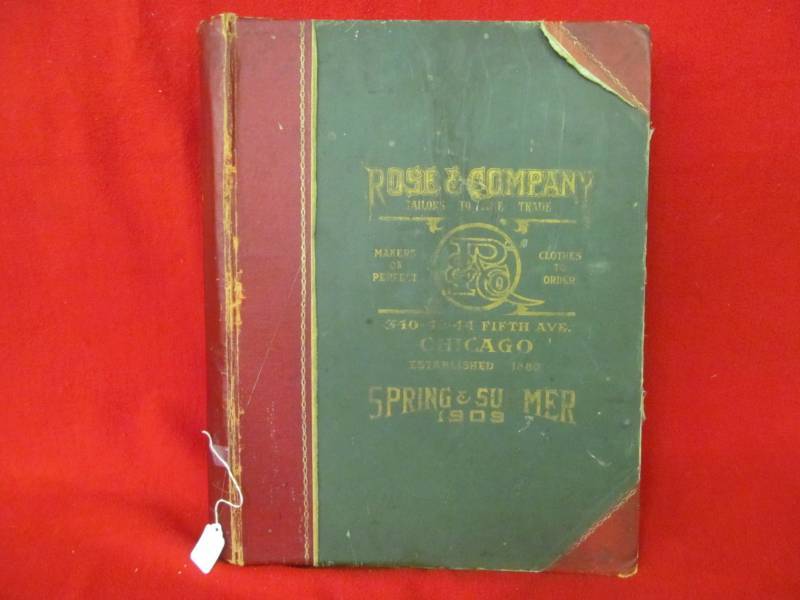 lot 56 image: Vintage book (Rose and Company Tailors to the Trade 1909, History news clippings included inside)