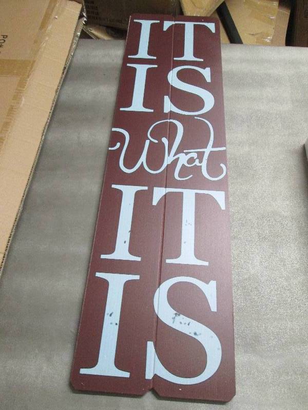 lot 154 image: It Is What It Is Wood Wall Plaque...