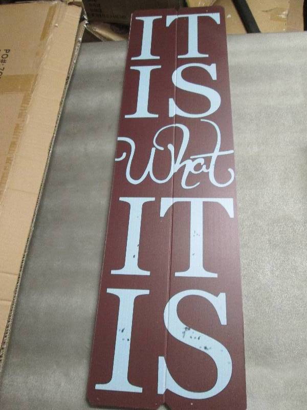 lot 155 image: It Is What It Is Wood Wall Plaque...