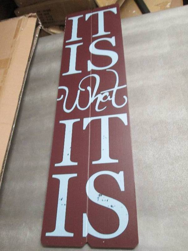 lot 156 image: It Is What It Is Wood Wall Plaque...