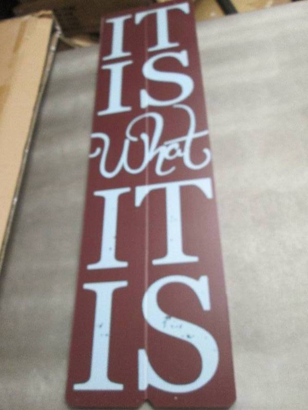 lot 157 image: It Is What It Is Wood Wall Plaque...