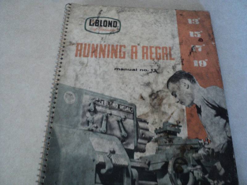 lot 70 image: Machine Tool Manual  LeBlond 13 ...