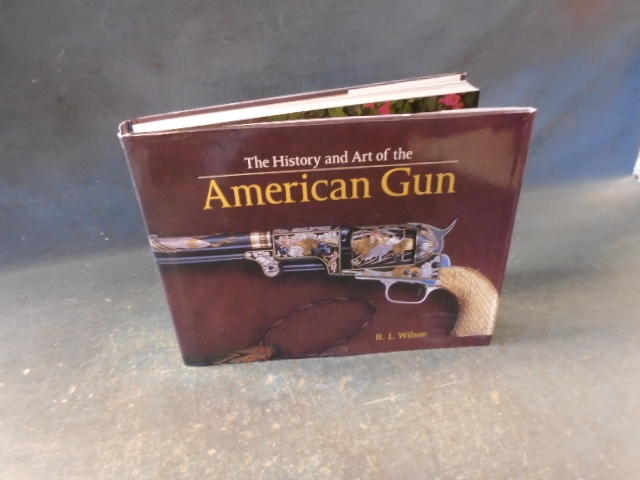 The History and Art of the American Gun, by R. L. Wilson