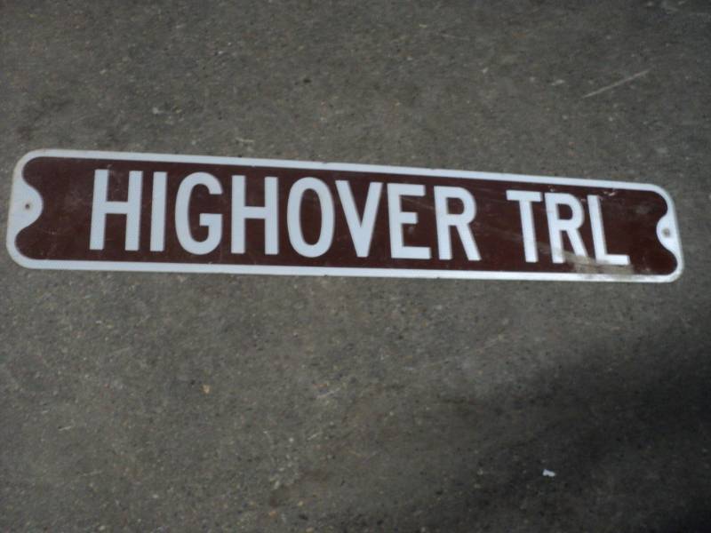lot 3 image: Highover Tri Metal Sign 36 x 6...
