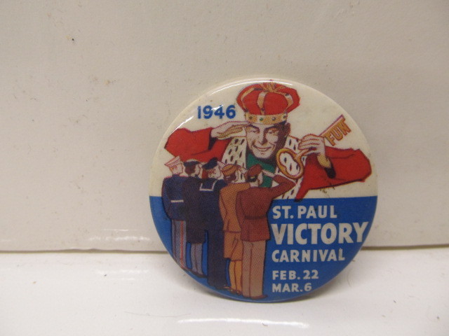 lot 138 image: 1946 St Paul Victory Carnival Pin