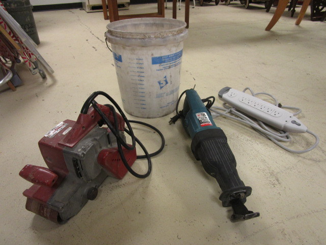 SAWZALL  BELT SANDER  POWER STRIP  BUCKET
