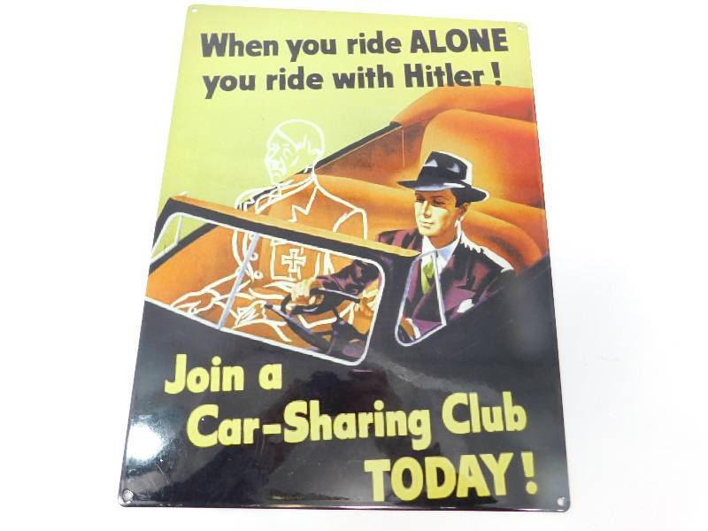 lot 20 image: Join A Car-Sharing Club TODAY     (When You Ride ALONE You Ride With Hitler