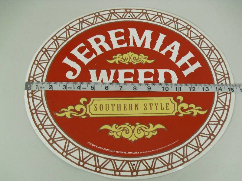 Jeremiah Weed Southern Style Tin Signs NOS 