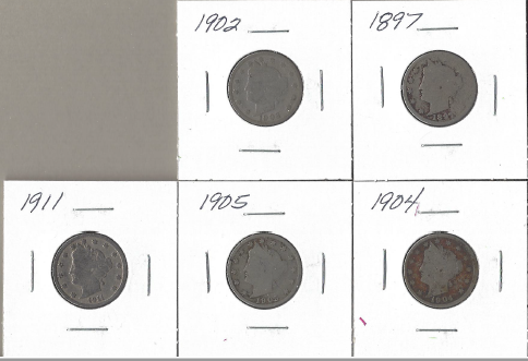 5 Liberty Head Nickels - 1897, 1902, 1904, 1905, & 1911