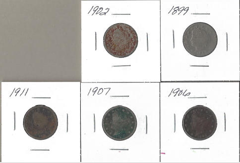 5 Liberty Head Nickels - 1899, 1902, 1906, 1907, & 1911
