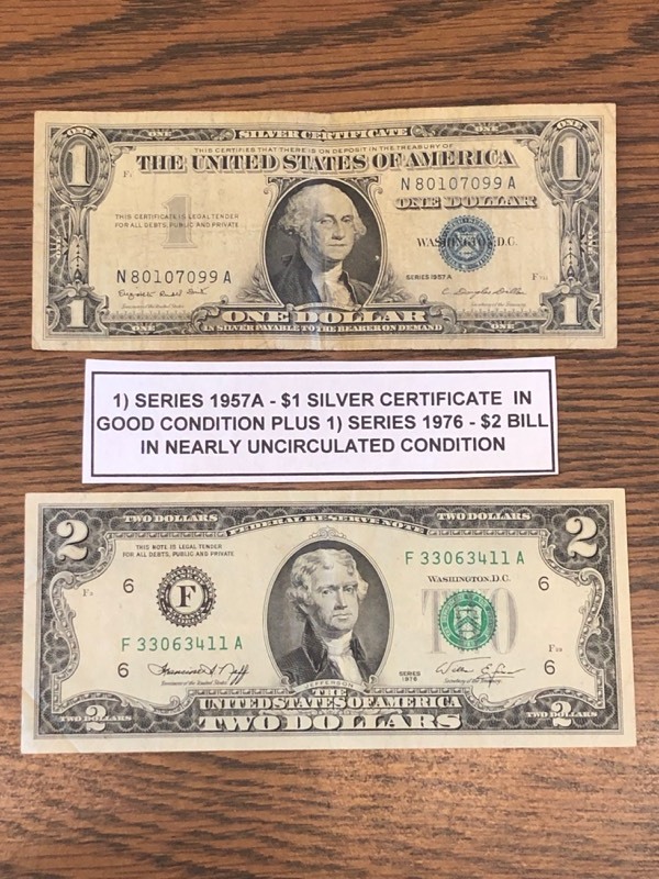 Series 1957A $1 Silver Certificate & 1976 $2 Bill