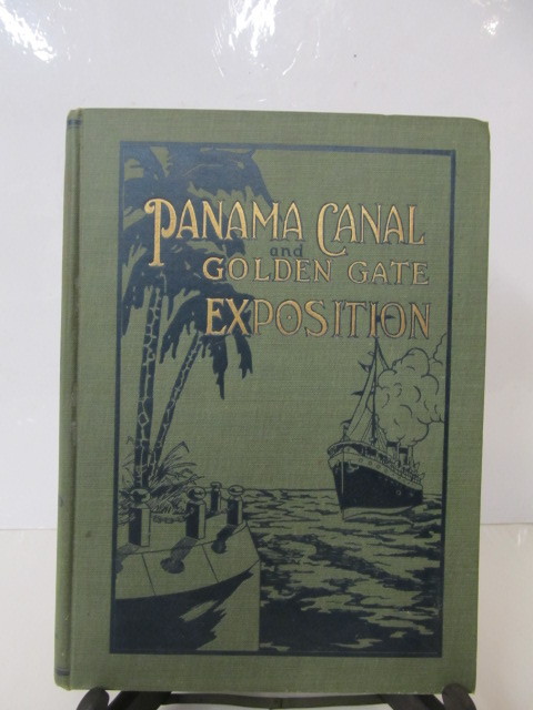 lot 53 image: Antique 1915 Panama Canal & Golden Gate Exposition Hardcover Book