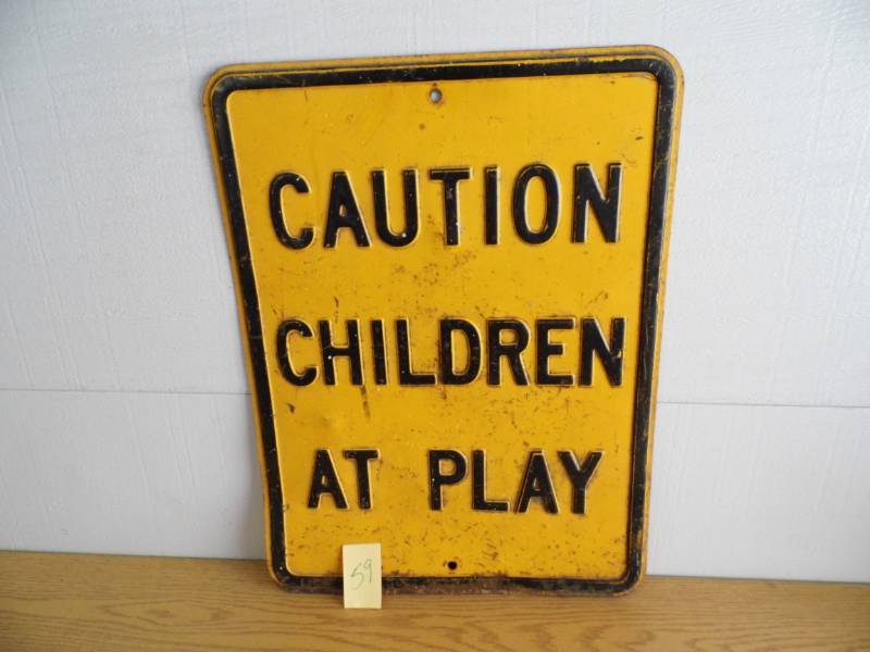 lot 59 image: Caution Children At Play Metal Sign
