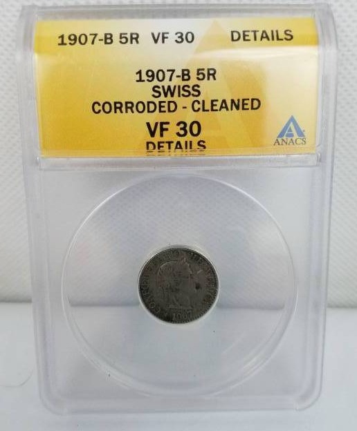 lot 61 image: 1907 B VF 30 SWISS Corroded - Cleaned graded coin