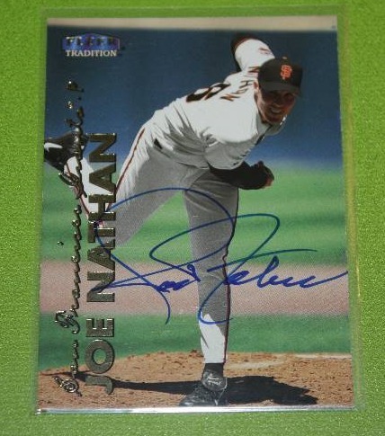 lot 21 image: 1999 Fleer Update Joe Nathan Rookie In Person Autograph