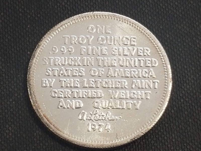 1 TROY OZ. .999 FINE SILVER 1974 LETCHER MINT ROUND