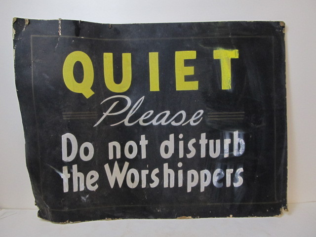 lot 112 image: Antique QUIET Do Not Disturb The Worshippers Painted Sign