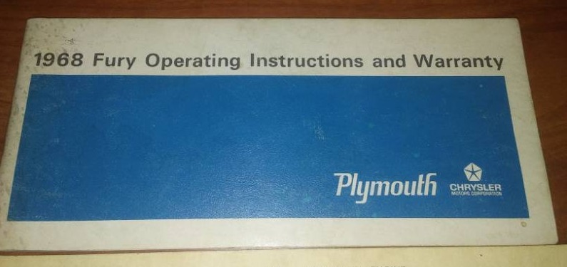 lot 222 image: 1968 Plymouth Fury operating instructions and engine tech sheet
