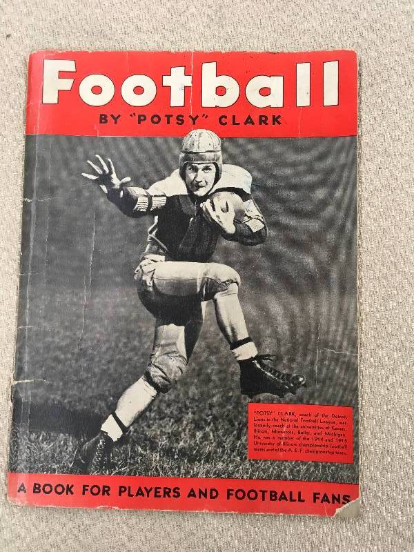 lot 437 image: Vintage Football By Potsy Clark Book